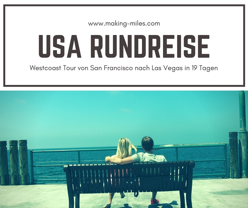 USA Rundreise