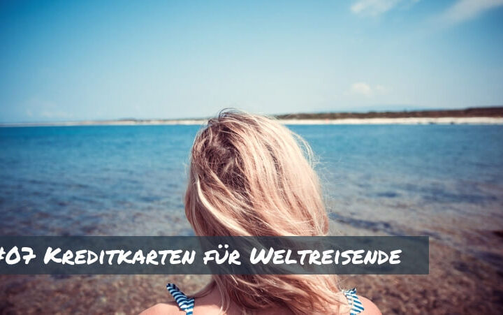 Kreditkarten Weltreise